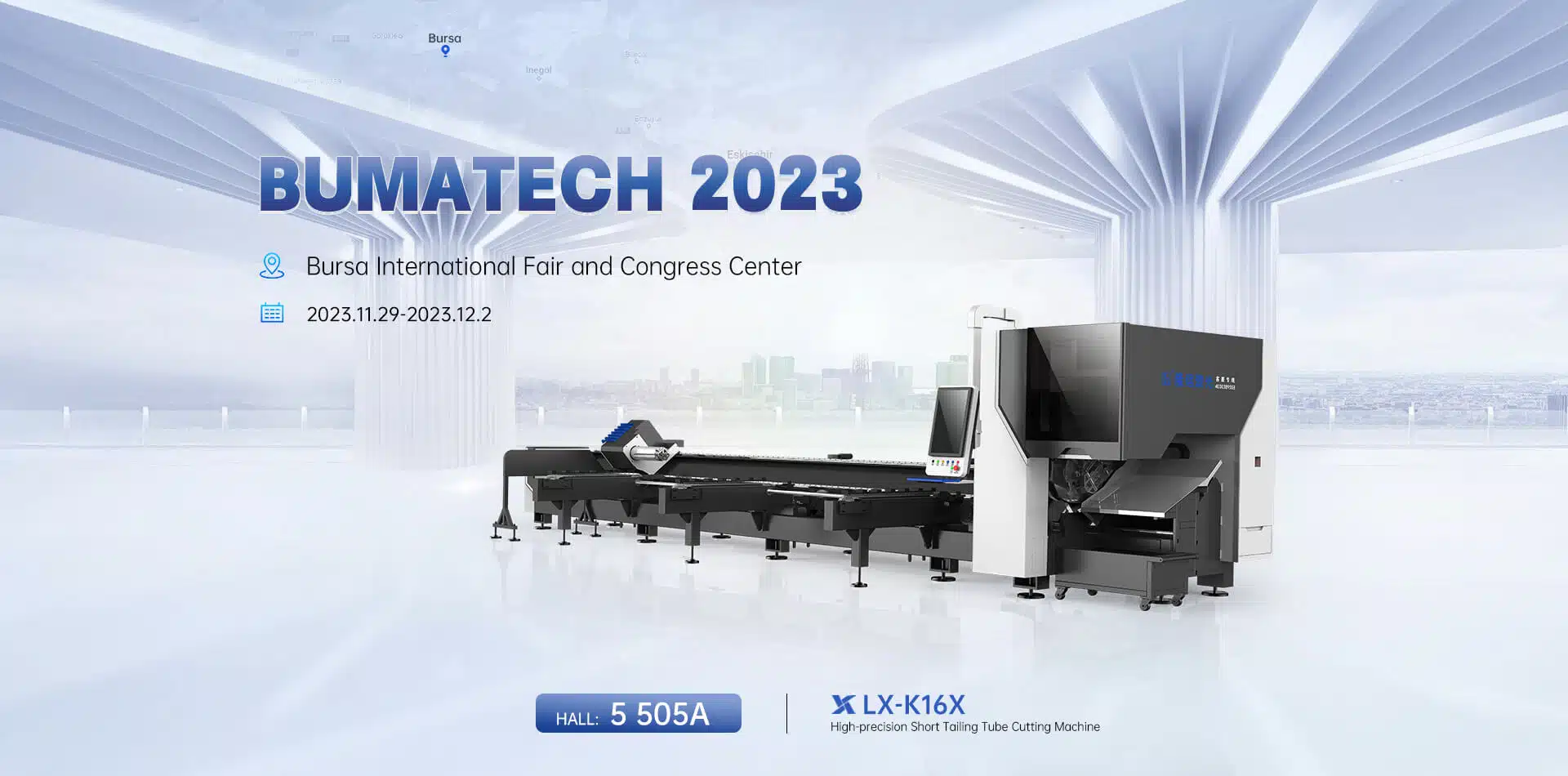Приглашаем Подключить Лазер Longxin На Выставке BUMATECH 2023: Павильон 5 505A